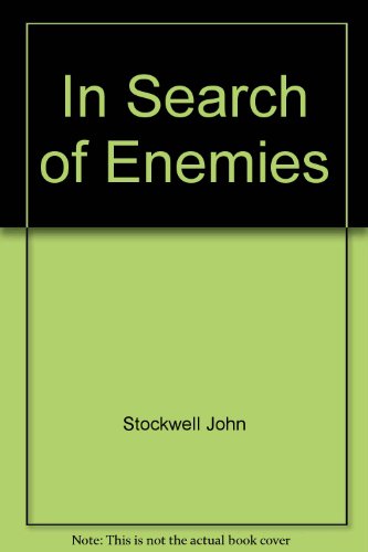 9780345302939: In Search of Enemies John Stockwell