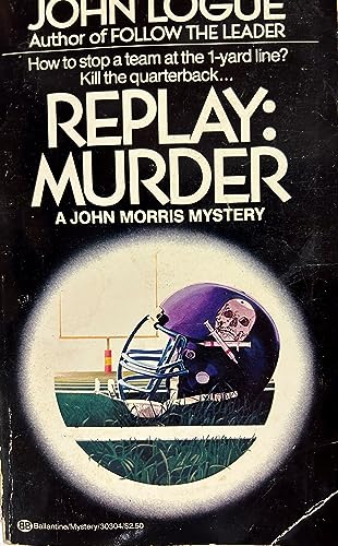 Replay Murder A John Morris Mystery