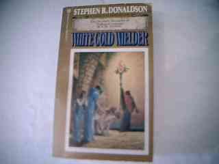 Stock image for White Gold Wielder O.M. for sale by ThriftBooks-Dallas