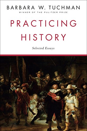 Beispielbild für Practicing History: Selected Essays zum Verkauf von Wonder Book