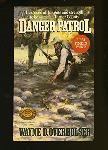 9780345303882: Danger Patrol
