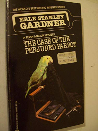 The Case of the Perjured Parrot (9780345303967) by Gardner, Erle Stanley