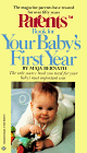 Beispielbild fr Parents Book for Your Baby's First Year zum Verkauf von Robinson Street Books, IOBA