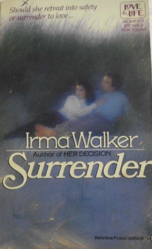 Surrender - Walker, Irma