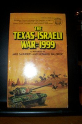 The Texas-Israeli War (9780345305084) by Waldrop, Howard