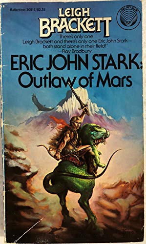 Eric John Stark: Outlaw of Mars (9780345305152) by Brackett, Leigh