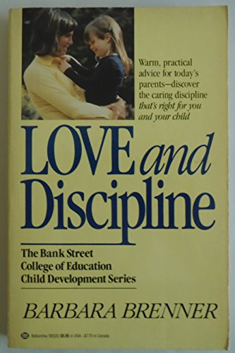 Beispielbild fr Love and Discipline zum Verkauf von Wonder Book