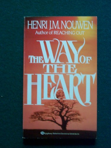 Beispielbild fr The Way of the Heart zum Verkauf von BooksRun