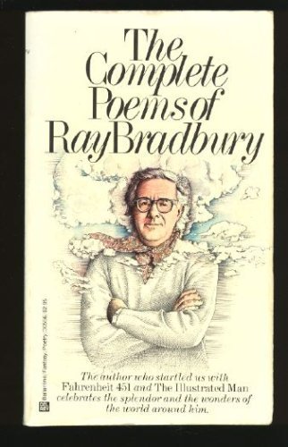 9780345305565: Complete Poems of Ray Bradbury