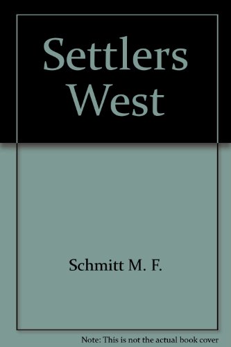 9780345305619: The Settlers' West