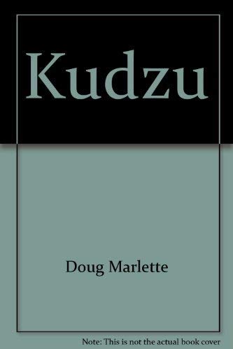 Kudzu SIGNED