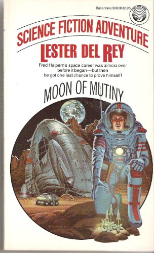 Beispielbild fr MOON OF MUTINY zum Verkauf von Wonder Book