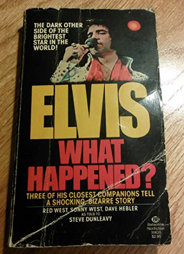 Stock image for Elvis: What Happened? for sale by Bingo Used Books