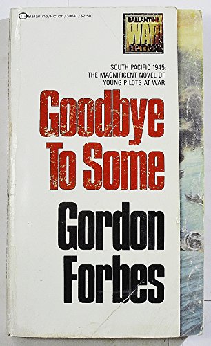 Beispielbild fr Goodbye to Some zum Verkauf von Irish Booksellers