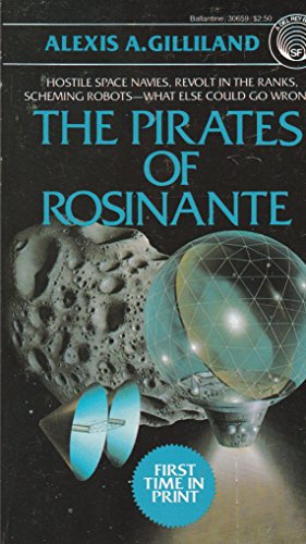 Stock image for The Pirates of Rosinante (Rosinante, Book 3) for sale by Second Chance Books & Comics