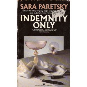 Indemnity Only (9780345306845) by Paretsky, Sara