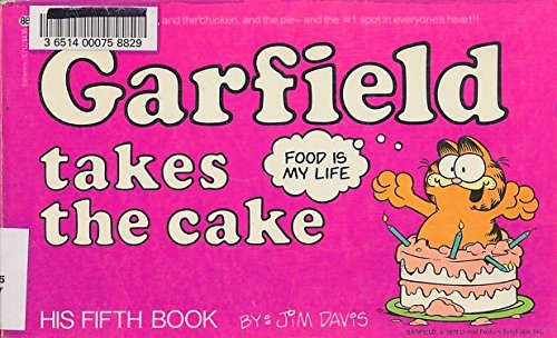 Stock image for Garfield Takes the Cake - his fifth book for sale by Ed Buryn Books