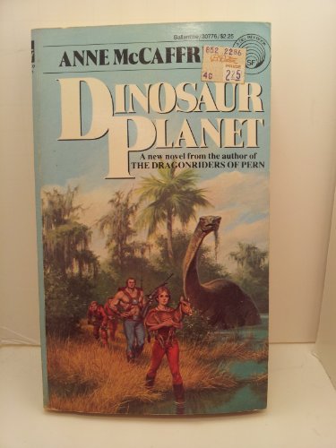 Dinosaur Planet (9780345307767) by McCaffrey, Anne