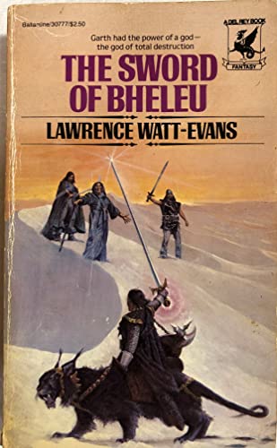 The Sword of Bheleu (9780345307774) by Watt-Evans, Lawrence