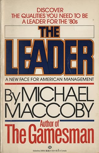 Imagen de archivo de The Leader: A New Face for American Management a la venta por Wonder Book