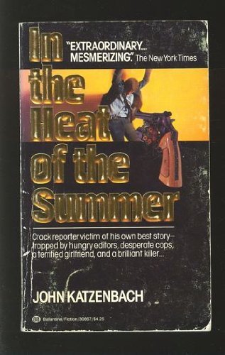 Stock image for In the Heat of Summer for sale by BookHolders