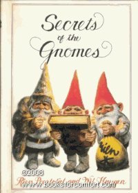 Secrets of the Gnomes (9780345308610) by RIEN POORTVLIET; Wil Huygen