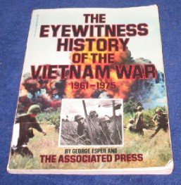 Imagen de archivo de The Eyewitness History of the Vietnam War a la venta por Hourglass Books