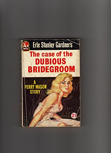 9780345308818: The Case of the Dubious Bridegroom