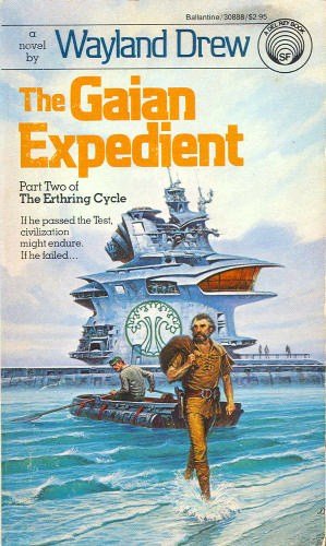9780345308887: The Gaian Expedient: Part Two of the Earthring Cycle
