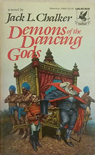 Demons of the Dancing Gods (9780345308931) by Jack L. Chalker