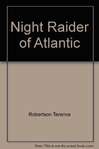 9780345309167: Night Raider of Atlantic