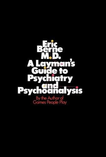 9780345309228: A Layman's Guide to Psychiatry and Psychoanalysis