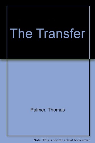 9780345309969: The Transfer