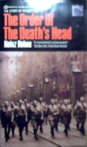 Beispielbild fr The Order of Death's Head : The Story of Hitler's SS zum Verkauf von HPB Inc.