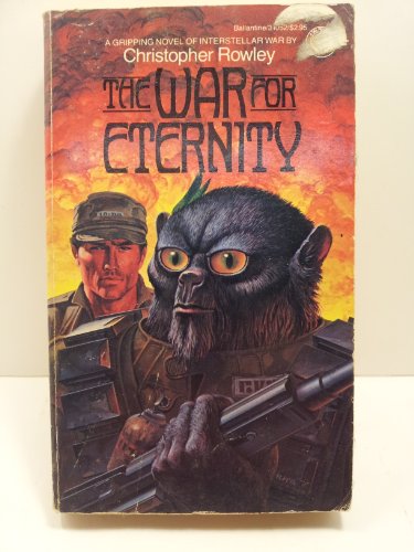 Imagen de archivo de The War for Eternity a la venta por Once Upon A Time Books