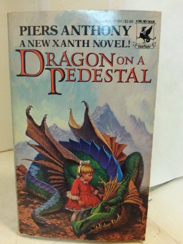 Stock image for Dragon on a Pedestal (The Magic of Xanth, No. 7) for sale by Granada Bookstore,            IOBA