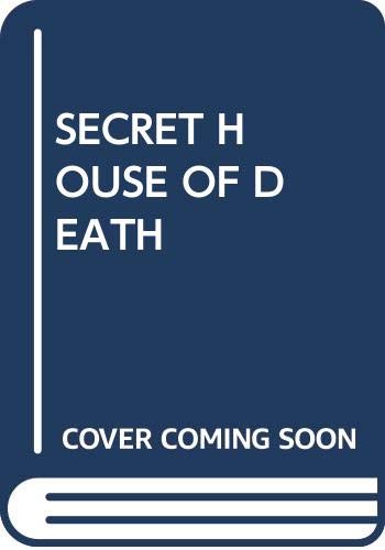 9780345311696: SECRET HOUSE OF DEATH