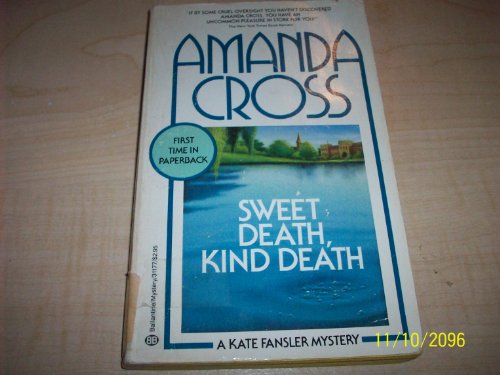 Imagen de archivo de Sweet Death, Kind Death a la venta por SecondSale