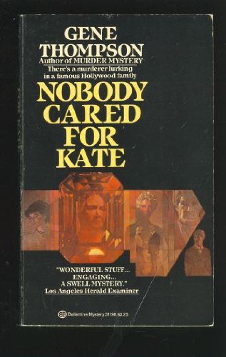 Imagen de archivo de Nobody Cared for Kate a la venta por Wonder Book