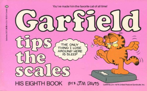 Garfield Tips the Scales (Garfield (Numbered Paperback))