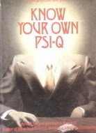 Imagen de archivo de Know Your Own PSI-Q a la venta por Better World Books