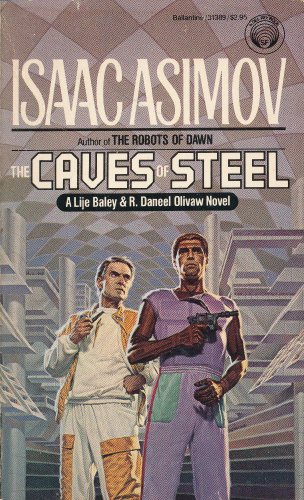 9780345313898: The Caves of Steel
