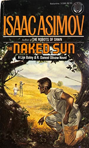 Beispielbild fr The Naked Sun (R. Daneel Olivaw, Book 2) zum Verkauf von Wonder Book