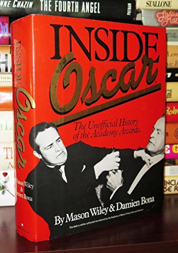 Beispielbild fr Inside Oscar: The Unofficial History of the Academy Awards zum Verkauf von Half Price Books Inc.