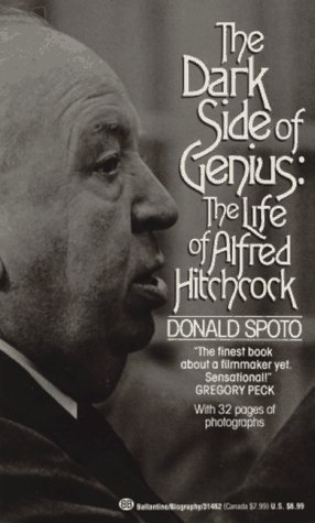 Beispielbild fr The Dark Side of Genius: The Life of Alfred Hitchcock zum Verkauf von Wonder Book