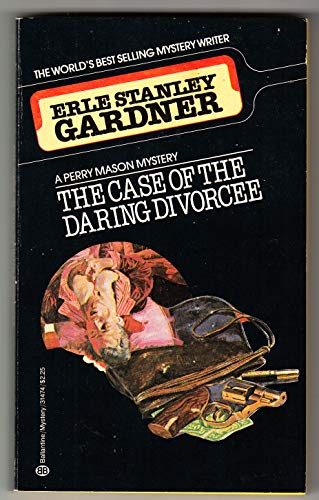 9780345314741: Case of the Daring Divorcee
