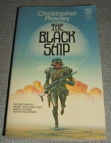 Stock image for The Black Ship for sale by Better World Books: West