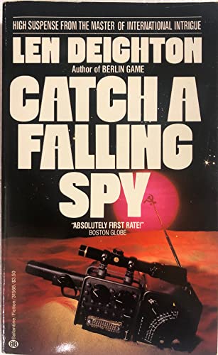 Beispielbild fr Catch a Falling Spy zum Verkauf von Better World Books