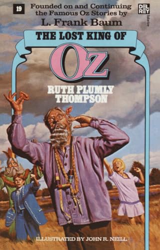 Beispielbild fr The Lost King of Oz zum Verkauf von Basically SF Books