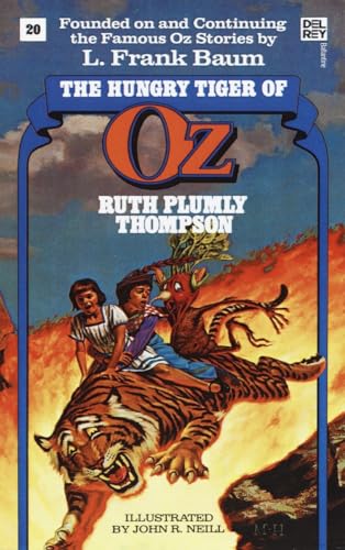 9780345315892: Hungry Tiger of Oz (The Wonderful Oz Books, #20) (Wonderful Oz Books (Paperback))